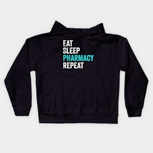 Eat Sleep Pharmacy Repeat Kids Hoodie